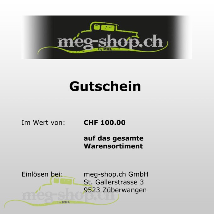Gutschein CHF 100.00 PHL / meg-shop